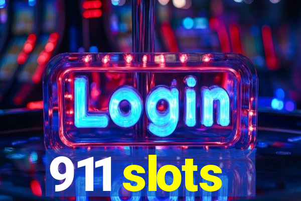 911 slots